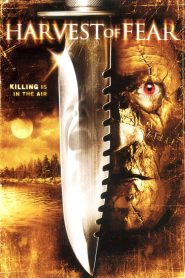 Harvest of Fear Online In Netflix