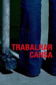 Trabalhar Cansa Online In Netflix