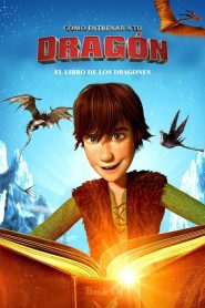 Cómo Entrenar a Tu Dragón: El Libro de los Dragones Online In Netflix