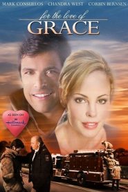 For the Love of Grace Online In Netflix