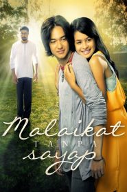 Malaikat Tanpa Sayap Online In Netflix