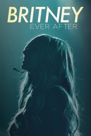 Britney Ever After Online In Netflix