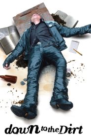Down to the Dirt Online In Netflix