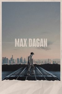 Max Dagan Online In Netflix