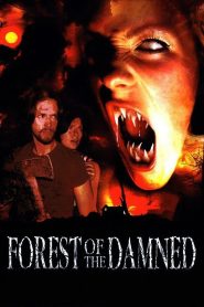 Forest of the Damned Online In Netflix