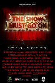 The Show Must Go On Online In Netflix