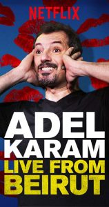 Adel Karam: Live from Beirut Online In Netflix
