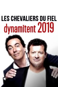Les chevaliers du fiel dynamitent 2019 Online In Netflix