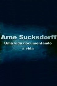 Arne Sucksdorff: Uma Vida Documentando a Vida Online In Netflix