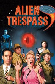 Alien Trespass Online In Netflix