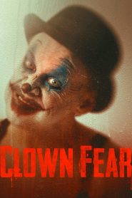 Clown Fear Online In Netflix