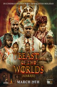 Beast Of Two Worlds (Ajakaju) Online In Netflix
