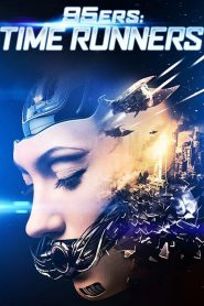 95ers: Time Runners Online In Netflix