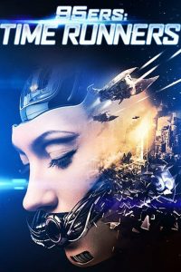 95ers: Time Runners Online In Netflix