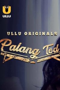Palang Tod 2020 one on netflix