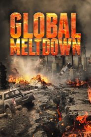 Global Meltdown Online In Netflix