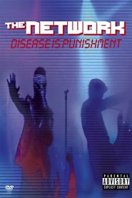 The Network – Disease is Punishment Online In Netflix