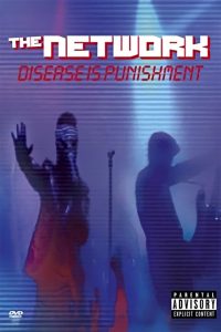 The Network – Disease is Punishment Online In Netflix