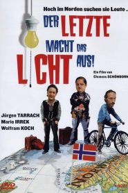 Der Letzte macht das Licht aus Online In Netflix