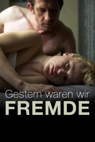 Gestern waren wir Fremde Online In Netflix