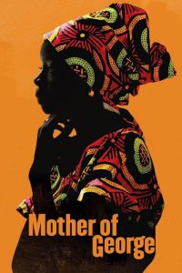Mother of George Online In Netflix