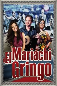 El Mariachi Gringo Online In Netflix