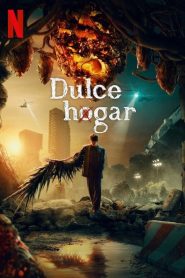 Dulce hogar 2020 one on netflix