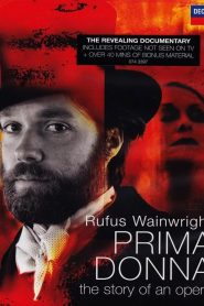 Rufus Wainwright: Prima Donna Online In Netflix