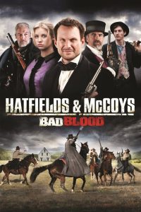 Hatfields and McCoys: Bad Blood Online In Netflix