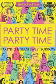 Party Time Party Time Online In Netflix