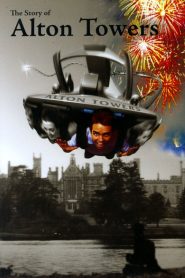 The Story of Alton Towers Online In Netflix