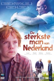 De sterkste man van Nederland Online In Netflix