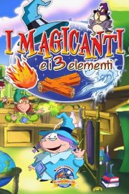 I magicanti e i tre elementi Online In Netflix