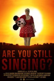 Are You Still Singing? Online In Netflix