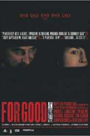 For Good Online In Netflix