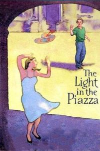 The Light in the Piazza (Live from Lincoln Center) Online In Netflix