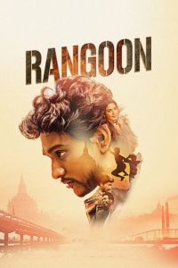 ரங்கூன் Online In Netflix
