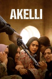 अकेली Online In Netflix