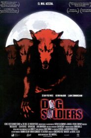Dog Soldiers Online In Netflix