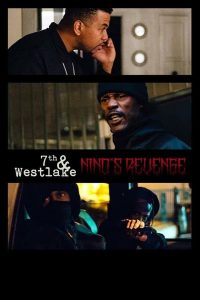 7th and Westlake: Nino’s Revenge Online In Netflix