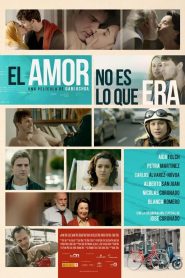 El amor no es lo que era Online In Netflix