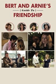Bert and Arnie’s Guide to Friendship Online In Netflix