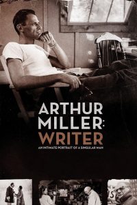Arthur Miller: Escritor Online In Netflix