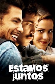 Estamos Juntos Online In Netflix