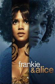 Frankie & Alice Online In Netflix