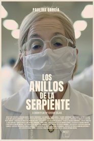 Los anillos de la serpiente Online In Netflix