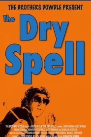 The Dry Spell Online In Netflix