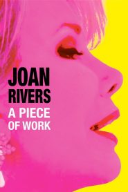 Joan Rivers: A Piece of Work Online In Netflix