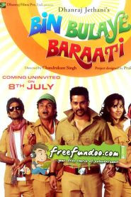 Bin Bulaye Baraati Online In Netflix
