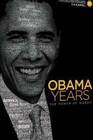 The Obama Years: The Power of Words Online In Netflix